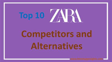 Top 10 Zara Competitors & Alternatives .